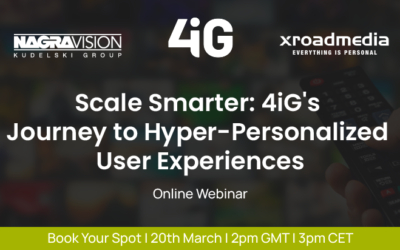 Webinar – Scale Smarter: 4iG’s Journey to Hyper-Personalized User Experiences